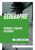 Chapitre 6 - Prévenir et s’adapter aux risques (1)